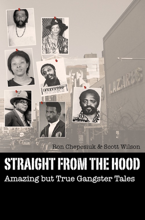Straight from the Hood: Amazing but True Gangster Tales - cover